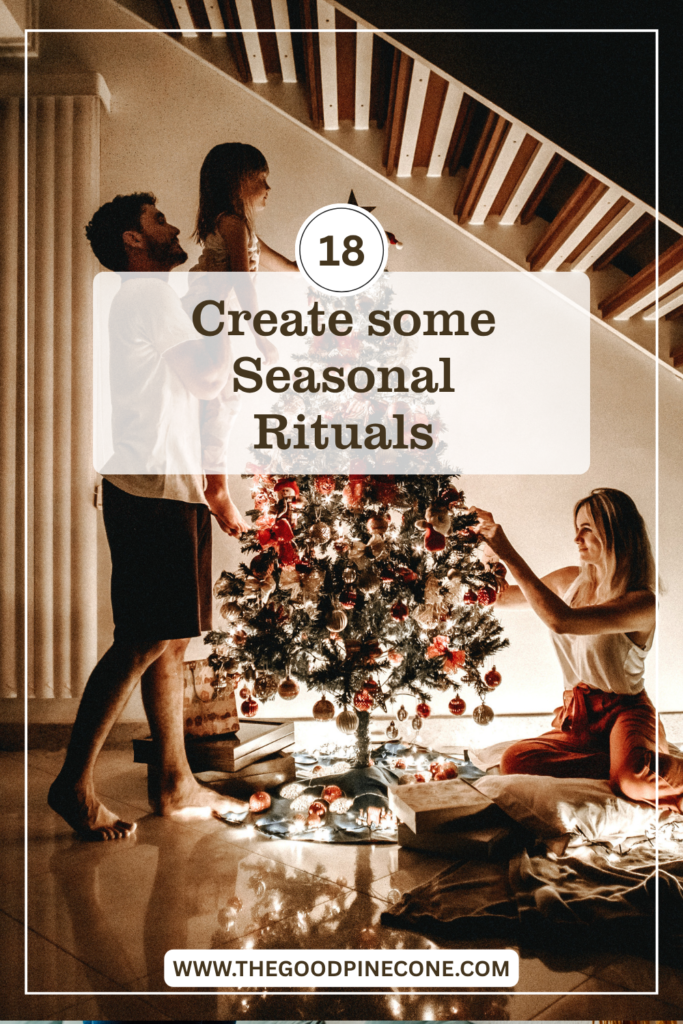 Create Little Seasonal Traditions