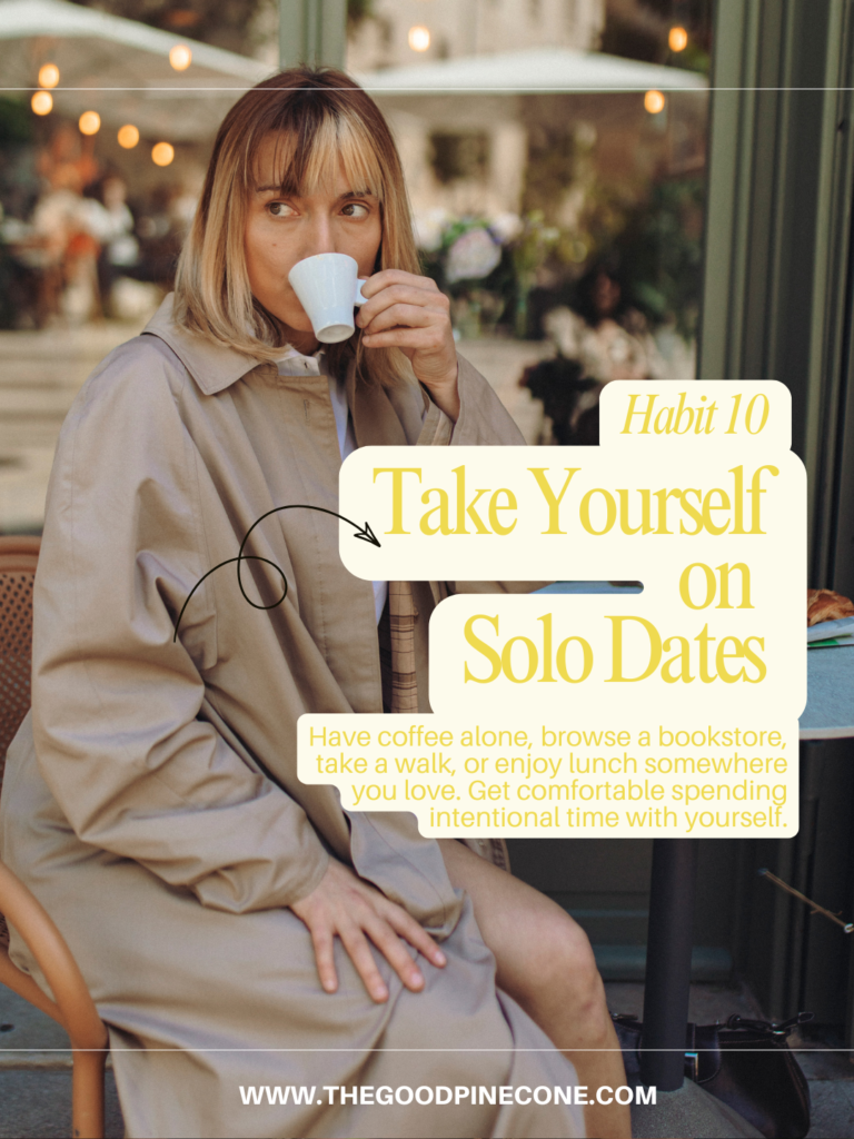  Spend Time With Yourself 